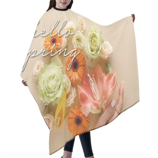 Personality  Top View Of Spring Flowers And Female Hand On Beige Background, Hello Spring Illustration Hair Cutting Cape