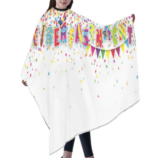 Personality  Template With Colorful Confetti And German Text Weiberfastnacht, Translate Women Carnival Day Hair Cutting Cape
