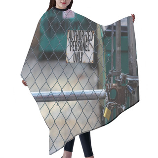 Personality  Authorized Personnel Sign On A Chain Link Fence With Dumpsters In The Background Hair Cutting Cape