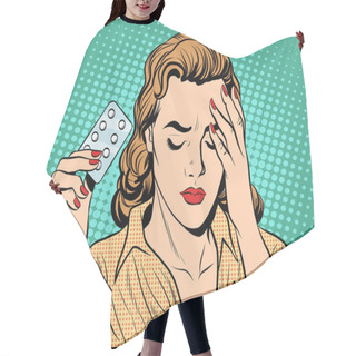 Personality  Woman With Headache Pills Hair Cutting Cape
