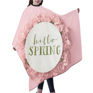Personality  Top View Of White Plate With Hello Spring Lettering And Wreath Of Pink Carnations On Pink Background Hair Cutting Cape