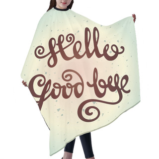 Personality  Hello Goodbye Lettering Hair Cutting Cape