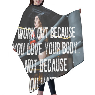 Personality  Low Angle View Of Attractive Woman In Boxing Gloves Standing In Sports Center With Work Out Because You Love Your Body, Not Because You Hate It Illustration Hair Cutting Cape