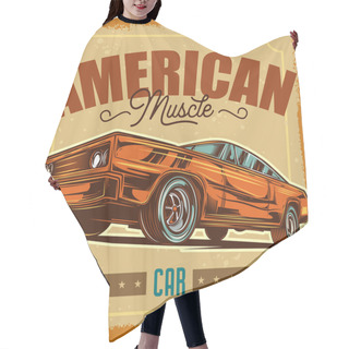 Personality  Vector Illustration Of American Muscle Car. Hair Cutting Cape