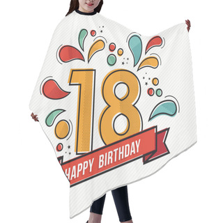 Personality  Colorful Happy Birthday Number 18 Flat Line Design Hair Cutting Cape