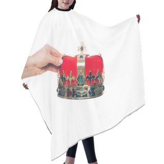 Personality  Cropped View Of Woman Holding Red Crown, Isolated On White Hair Cutting Cape