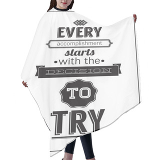 Personality  Vintage Poster With Motivation Quote  Hair Cutting Cape