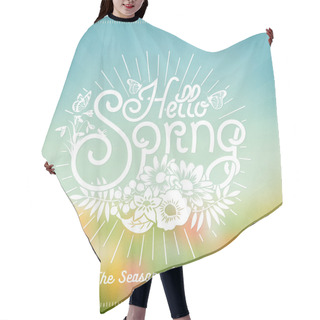 Personality  Hello Spring Background With Flowers Hair Cutting Cape
