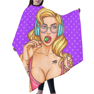 Personality  Vector Pop Art Pin Up Sexy Girl Sucks Lollipop Hair Cutting Cape