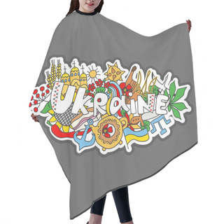 Personality  Ukraine Hand Lettering And Doodles Elements Background. Hair Cutting Cape