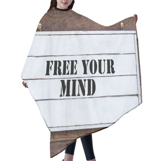 Personality  Inspirational Message - Free Your Mind Hair Cutting Cape