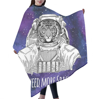 Personality  Animal Astronaut Wild Tiger Wearing Space Suit Galaxy Space Background With Stars And Nebula Watercolor Galaxy Background Hair Cutting Cape