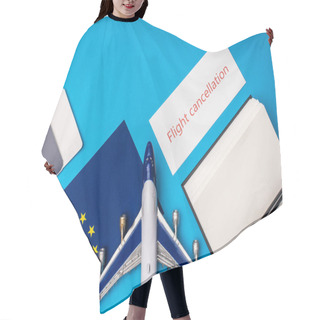 Personality  Top View Of Card With Flight Cancellation Lettering Near Toy Plane, Passport And Flag Of European Unity On Blue Surface Hair Cutting Cape