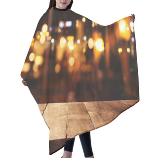 Personality  Background Of Wooden Table In Front Of Abstract Blurred Restaurant Lights Hair Cutting Cape