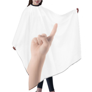 Personality  Cropped View Of Woman Showing Number 1 In Sign Language Isolated On White Hair Cutting Cape