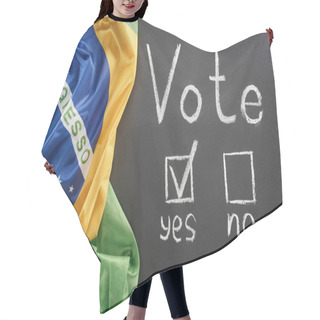Personality  Top View Of White Vote Lettering And Check Mark Near Yes Word On Black Chalkboard Near Flag Of Brazil Hair Cutting Cape