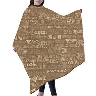 Personality  Coffee Words   Background Hair Cutting Cape