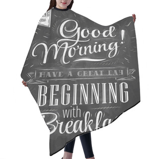 Personality  Poster Lettering Good Morning! Hair Cutting Cape