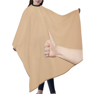 Personality  Cropped View Of Woman Showing Thumb Up Isolated On Beige Hair Cutting Cape
