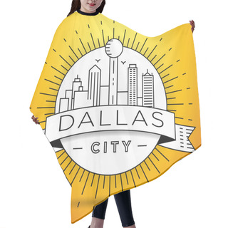 Personality  Dallas City Skyline With Typographic Design Hair Cutting Cape