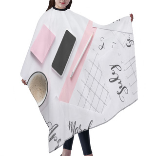 Personality  Flat Lay With Calendar, Smartphone, Cup Of Coffee And Sticky Notes Isolated On White Hair Cutting Cape