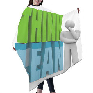 Personality  Think Lean In 3d Letters Next To A Person Hair Cutting Cape