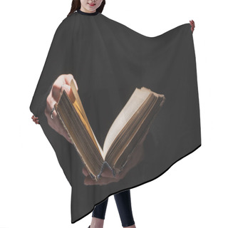 Personality  Cropped View Of Woman Holding Holy Bible Isolated On Black Hair Cutting Cape
