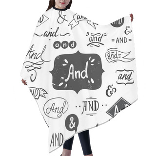Personality  Set Of Hand Drawn 'And' Words Hair Cutting Cape
