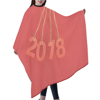 Personality  Close Up View Of 2018 Year Sign Hanging On Strings Isolated On Red Hair Cutting Cape