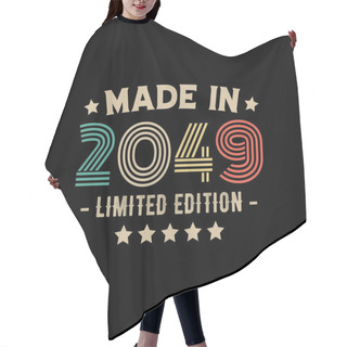 Personality  Made In 2049 Limited Edition T-shirt Design Hair Cutting Cape