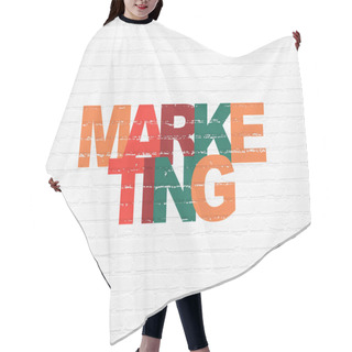 Personality  Marketing Concept: Marketing On Wall Background Hair Cutting Cape