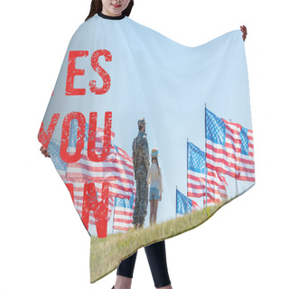 Personality  Man In Military Uniform Standing With Daughter Near American Flags With Yes You Can Illustration Hair Cutting Cape