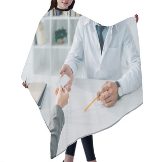 Personality  Cropped Image Of Patient Giving Business Card To Doctor In Clinic Hair Cutting Cape