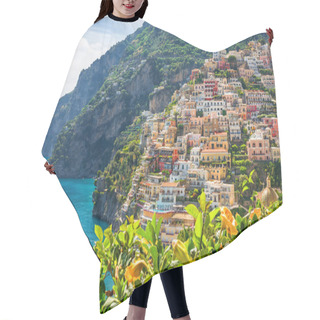 Personality  View Of The Town Of Positano With Flowers, Amalfi Coast, Italy Hair Cutting Cape