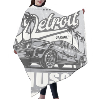 Personality  Vector Illustration In Black And White Vintage Style. Muscle Car. Print On T-shirt Or Stickers. Hair Cutting Cape