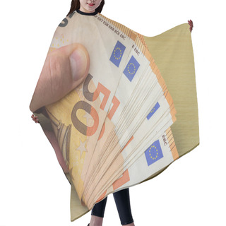 Personality  A Man Counts Money - Euro Banknotes With A Face Value Of 50 Euros Hair Cutting Cape