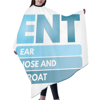 Personality  ENT - Ear Nose And Throat Acronym Hair Cutting Cape