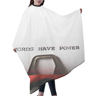 Personality  Words Have Power Phrase Written With A Typewriter. Hair Cutting Cape