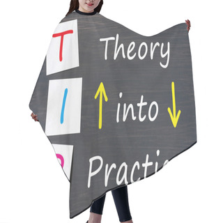 Personality  TIP Acronym For Theory Into Practice Written On A Blackboard Hair Cutting Cape