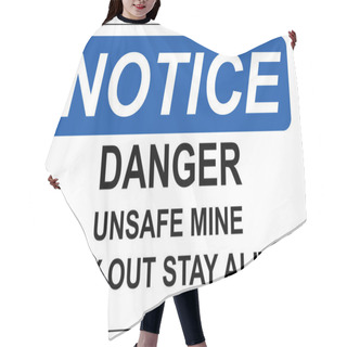 Personality  Danger Mine Area Stay Out Stay Safe Sign Hair Cutting Cape
