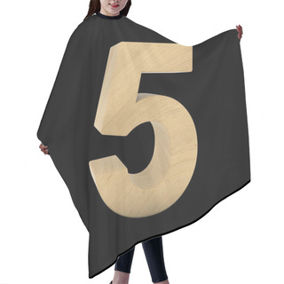 Personality  Wooden Number Five Isolated On Black 3D Illustration Hair Cutting Cape