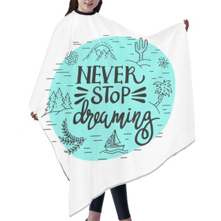 Personality  Lettering. Positive Quotes Hair Cutting Cape