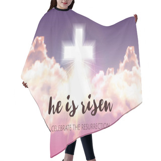 Personality  He Is Risen. Easter Banner Background With Clouds, Divine Sunlight , Crucifixion, Cross And Sun Rise. Vector Illustration  Hair Cutting Cape