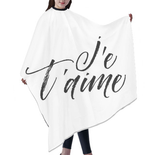 Personality  Je T'aime Card.  Hair Cutting Cape
