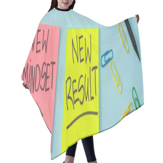 Personality  Top View Of Sticky Notes With New Mindset And New Result Lettering With Paper Clips And Pencil On Blue, Panoramic Shot Hair Cutting Cape