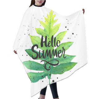 Personality  Illustration With Watercolor Palm Leaf. Hello Summer. Hair Cutting Cape