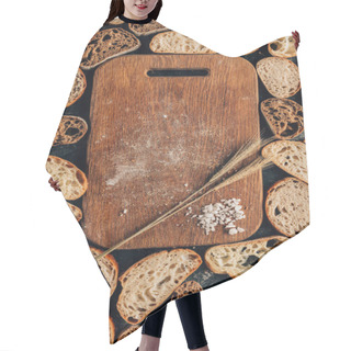 Personality  Top View Of Arranged Pieces Of Bread And Wooden Cutting Board With Wheat And Salt Hair Cutting Cape