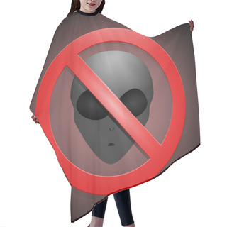 Personality  Vector Sign Showing That No Aliens Are Allowed Hair Cutting Cape
