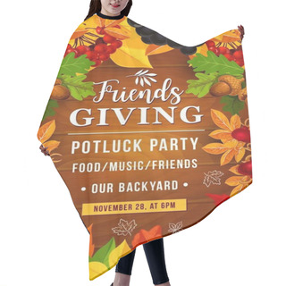Personality  Friendsgiving Potluck Party Of Thanksgiving Day Hair Cutting Cape