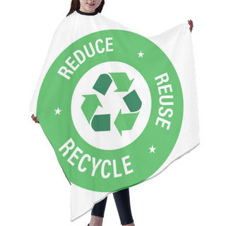 Personality  'reduce, Reuse, Recycle' Vector Icon, Green In Color. Environmental Abstract Hair Cutting Cape